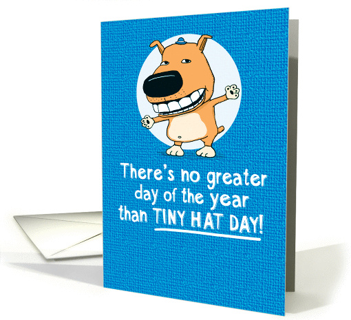Funny Tiny Hat Dog Birthday card (1372746)