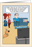 Funny Birthday Exoctic Getaway on Couch card