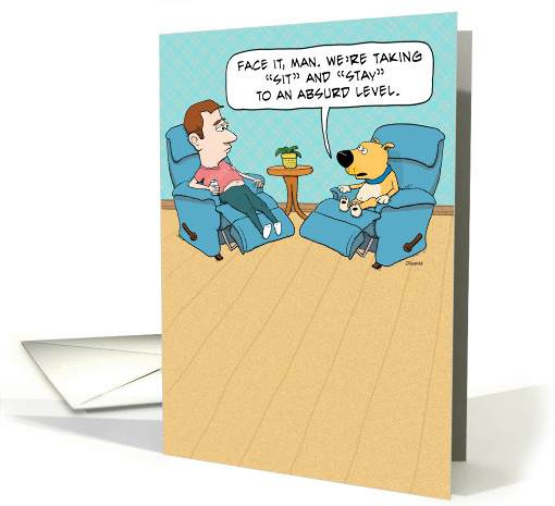 Funny Birthday Sit and Stay Dog card (1372970)