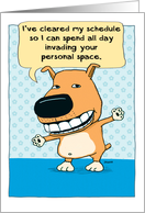 Funny Affectionate Dog birthday card