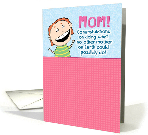 Funny Put Up With Me Mother's Day For Mom card (1374496)