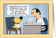Funny Bad Dog Job Interview Birthday card