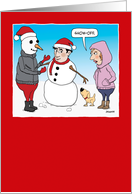 Funny Snowman Building Showoff Christmas card