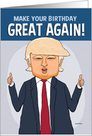 Trump Knows How to Make a Birthday Great card