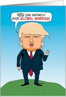 Trump Advice on Global Warming Birthday card
