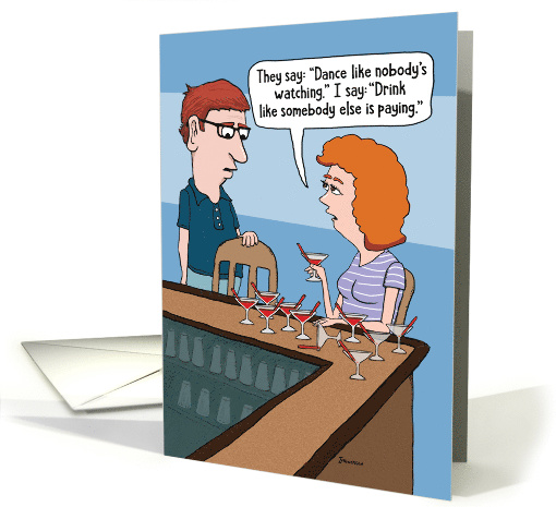 Drink Like You're It's Your 21st Birthday card (1557608)