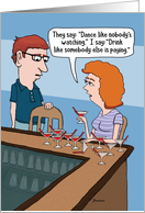 Drink Like You’re It’s Your 21st Birthday card
