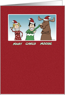 Christmas card: Mary Chris Moose card