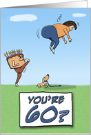 60th Birthday Kicks Your Butt card
