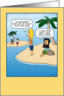 Funny birthday card: Island neighbors card