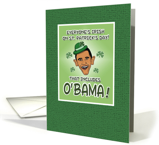 Funny St. Patrick's Day Obama card (377963)