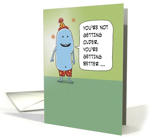 Getting Better birthday card (425918)