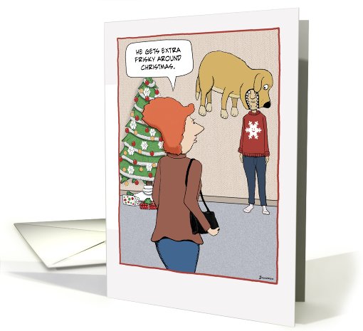 Funny Christmas card: Frisky Dog card (509898)