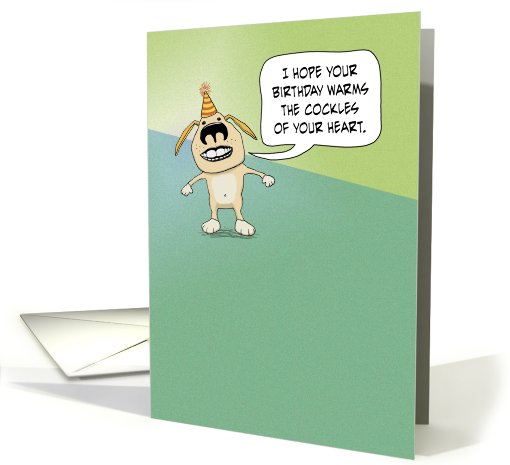 Funny birthday card: Cockles card (560308)