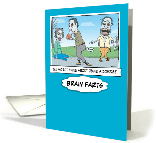 Funny Zombie Brain Fart birthday card (944632)