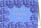 On My Wedding Day card