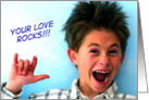 Your Love Rocks!!! card