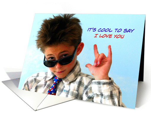 It's Cool to Say I Love You! card (204482)