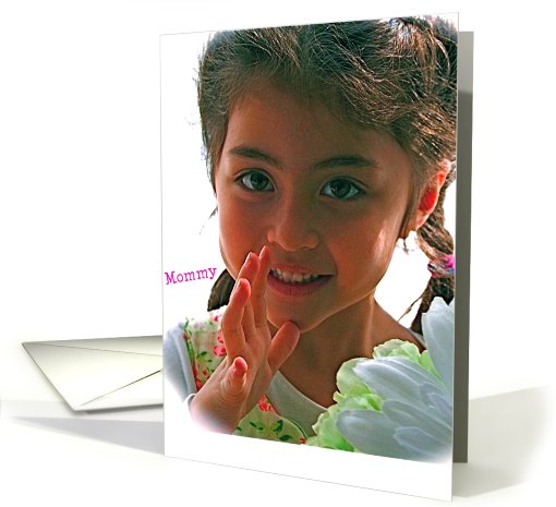 I Love You Mommy! Sign Language card (522711)