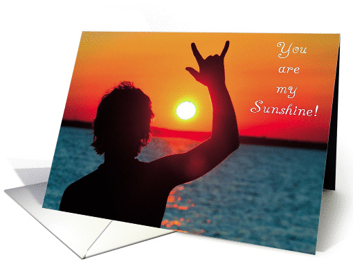 Sign Language - You are my Sunshine I Love You card (864165)