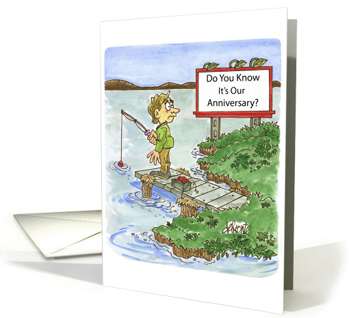 Humorous Our Anniversary Card Man Fishing and Sign card (1399168)
