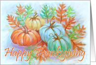 Happy Thanksgiving Colorful pumpkins and fall leaves card