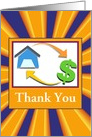 Business/Thank You/Home Finance/House and Money Sign/Custom card
