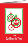 From Our House To Yours-Red And Green Ornament Design card