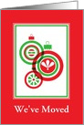 Christmas-We’ve Moved-Red And Green Ornaments-Custom card