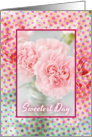 Happy Sweetest Day-Pink Carnations-Dots card