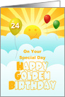 24th Golden Birthday With Balloons Sunshine And Happy Face card