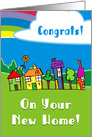 Congratulations New Home With Houses Cloud And Rainbow card