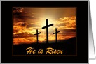 He Is Risen-Easter Crosses And Golden Clouds/Custom card