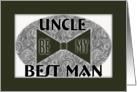 Best Man - Uncle - Black Bow Tie card