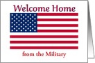 Welcome Home From The Military American Flag Patriotic card