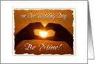 On Our Wedding Day Be Mine Sunset Heart card