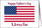 Father’s Day American Flag For Uncle card