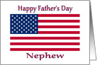 Father’s Day American Flag For Nephew Patriotic card