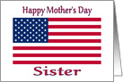 Mother’s Day For Sister With Patriotic American Flag card