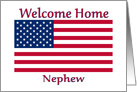 Welcome Home From Service For Nephew With American Flag card