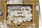 Retiring Announcemnt-Styrofoam Packing Peanuts card