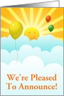 Announcement Sunshine Happy Face With Balloons in Clouds card