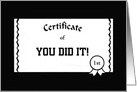 Congratulations-Certificate Of-You Did It-Customizable Card