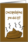 Congratulations On Your Post Operation Poop card