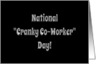 National Cranky Co-Worker Day-Embellished Look card