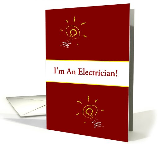 Announcement/I'm An Electrician/Graduate/Bulb/Custom card (1059185)