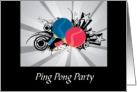 Invitation To A Ping Pong Party With Red And Blue Paddles And Ball card