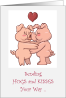 Cute Hug Day Card With Hogs and Kisses Humor card