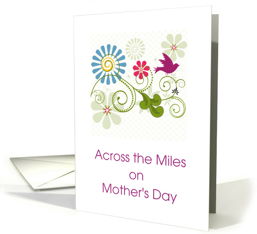Across The Miles On Mother's Day Cute Flowers And Bird card (1273118)