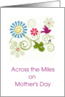 Across The Miles On Mother’s Day Cute Flowers And Bird card